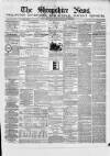 Shropshire News Thursday 01 May 1873 Page 1