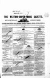 Weston-super-Mare Gazette, and General Advertiser Saturday 29 July 1848 Page 1
