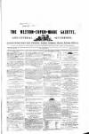 Weston-super-Mare Gazette, and General Advertiser Saturday 16 August 1851 Page 1