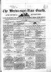 Weston-super-Mare Gazette, and General Advertiser Saturday 12 February 1853 Page 1
