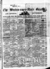 Weston-super-Mare Gazette, and General Advertiser Saturday 23 July 1853 Page 1