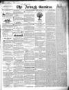 Armagh Guardian Tuesday 22 April 1845 Page 1