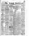 Armagh Guardian Friday 28 February 1862 Page 1