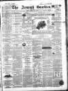 Armagh Guardian Friday 15 May 1863 Page 1