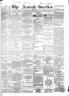 Armagh Guardian Friday 08 February 1867 Page 1