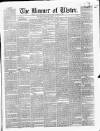 Banner of Ulster Tuesday 27 May 1851 Page 1
