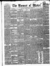 Banner of Ulster Tuesday 20 April 1852 Page 1