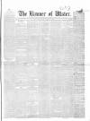 Banner of Ulster Friday 01 April 1853 Page 1