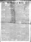 Banner of Ulster Saturday 01 December 1855 Page 1