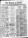 Banner of Ulster Tuesday 16 April 1861 Page 1