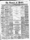 Banner of Ulster Tuesday 04 November 1862 Page 1