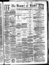 Banner of Ulster Saturday 04 February 1865 Page 1