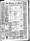Banner of Ulster Tuesday 11 April 1865 Page 1
