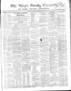 Kings County Chronicle Wednesday 15 March 1848 Page 1
