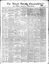 Kings County Chronicle Wednesday 03 January 1849 Page 1