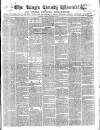 Kings County Chronicle Wednesday 18 December 1850 Page 1