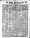 Kings County Chronicle Wednesday 04 January 1854 Page 1
