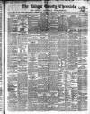 Kings County Chronicle Wednesday 01 February 1854 Page 1