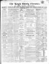 Kings County Chronicle Wednesday 12 July 1854 Page 1