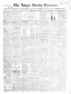 Kings County Chronicle Wednesday 07 March 1860 Page 1