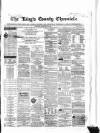 Kings County Chronicle Wednesday 14 May 1862 Page 1