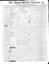 Kings County Chronicle Wednesday 18 February 1863 Page 1
