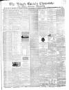 Kings County Chronicle Wednesday 18 January 1865 Page 1