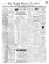 Kings County Chronicle Wednesday 18 March 1868 Page 1