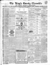 Kings County Chronicle Wednesday 19 January 1870 Page 1