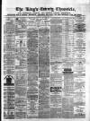 Kings County Chronicle Thursday 11 December 1873 Page 1