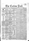 Carlow Post Saturday 17 June 1854 Page 1
