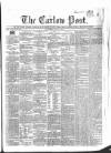 Carlow Post Saturday 01 July 1854 Page 1