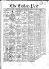 Carlow Post Saturday 11 November 1854 Page 1