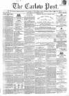 Carlow Post Saturday 08 November 1856 Page 1