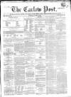 Carlow Post Saturday 16 June 1860 Page 1
