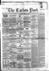 Carlow Post Saturday 24 January 1863 Page 1