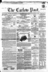 Carlow Post Saturday 21 March 1863 Page 1