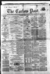 Carlow Post Saturday 02 April 1864 Page 1