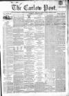 Carlow Post Saturday 26 August 1865 Page 1