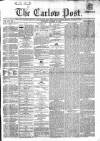 Carlow Post Saturday 13 October 1866 Page 1