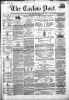 Carlow Post Saturday 06 June 1868 Page 1