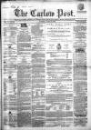 Carlow Post Saturday 27 June 1868 Page 1