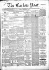Carlow Post Saturday 21 November 1868 Page 1