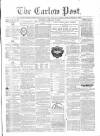 Carlow Post Saturday 25 February 1871 Page 1