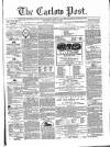 Carlow Post Saturday 29 April 1871 Page 1