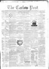 Carlow Post Saturday 23 December 1871 Page 1