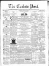 Carlow Post Saturday 20 January 1872 Page 1