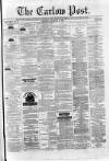 Carlow Post Saturday 06 January 1877 Page 1