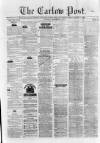 Carlow Post Saturday 08 December 1877 Page 1