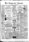 Commercial Journal Saturday 08 January 1870 Page 1